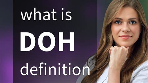 learn.doh|doh meaning.